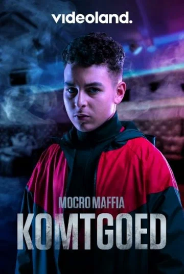 Постер: Mocro Maffia: Komtgoed