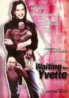 Постер: Waiting for Yvette