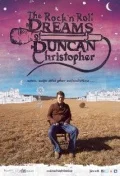 Постер: The Rock 'n' Roll Dreams of Duncan Christopher