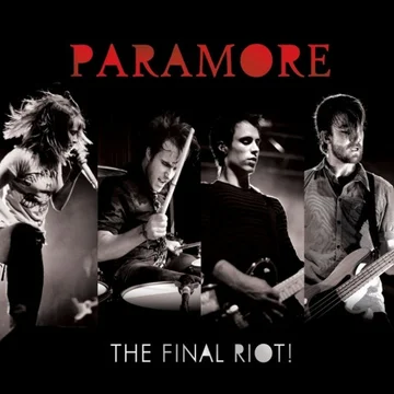 Постер: Paramore: The Final Riot!