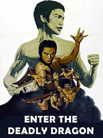 Постер: Enter the Deadly Dragon