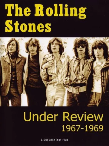 Постер: The Rolling Stones: Under Review 1967-1969