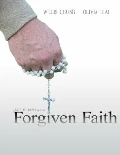Постер: Forgiven Faith