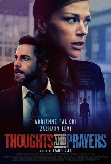 Постер: Thoughts and Prayers