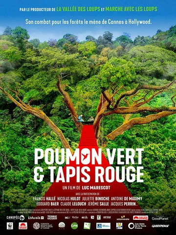 Постер: Poumon vert et tapis rouge
