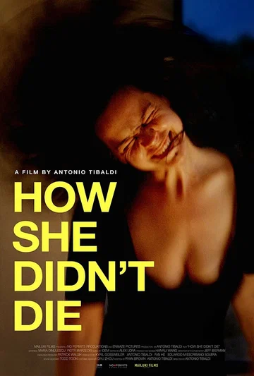Постер: How She Didn't Die