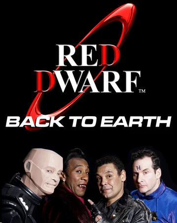 Постер: Red Dwarf: Back to Earth