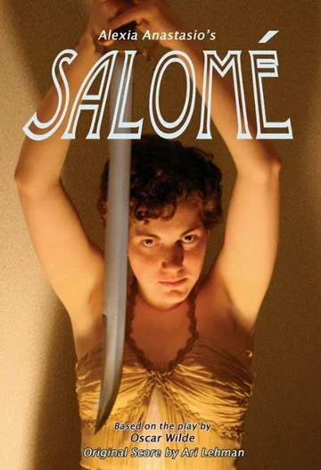 Постер: Alexia Anastasio's Salomé