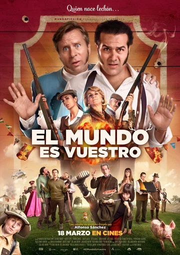 Постер: El mundo es vuestro