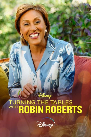 Постер: Turning the Tables with Robin Roberts