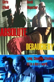 Постер: Absolute Debauchery