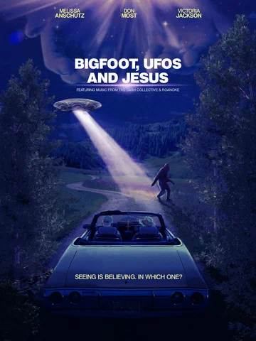 Постер: Bigfoot, UFOs and Jesus