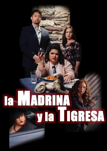Постер: La madrina y la tigresa