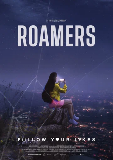 Постер: Roamers - Follow Your Likes