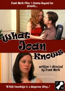 Постер: What Joan Knows