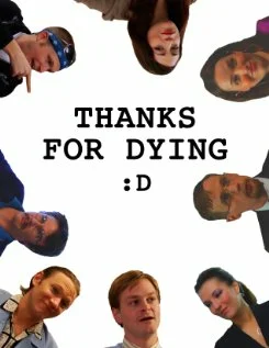 Постер: Thanks for Dying