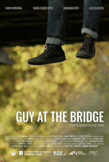 Постер: Guy at the Bridge