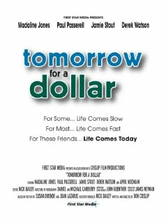 Постер: Tomorrow for a Dollar