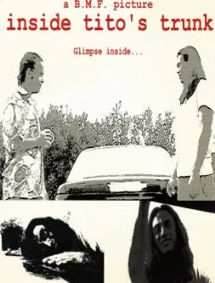 Постер: Inside Tito's Trunk