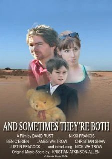 Постер: And Sometimes They're Both