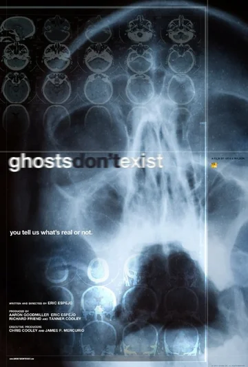 Постер: Ghosts Don't Exist