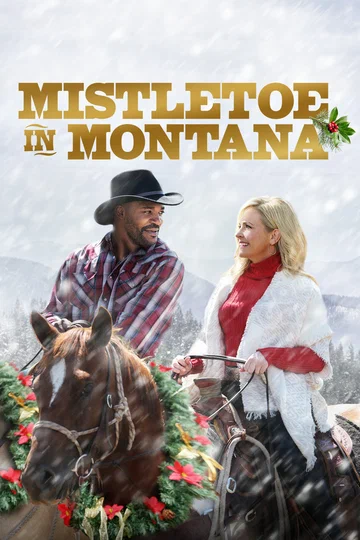Постер: Mistletoe in Montana