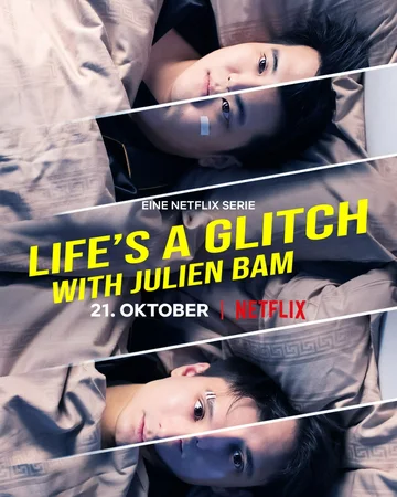 Постер: Life's A Glitch with Julien Bam