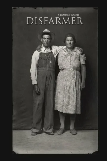 Постер: Disfarmer: A Portrait of America