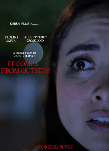 Постер: It Comes from Outside