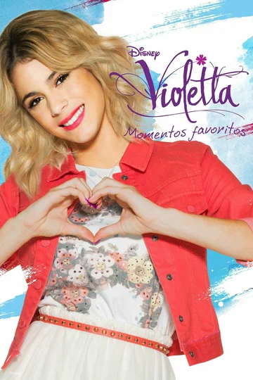 Постер: Violetta: Momentos favoritos