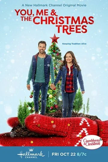 Постер: You, Me & the Christmas Trees