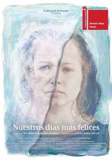 Постер: Nuestros días más felices