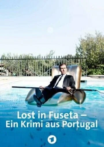 Постер: Lost in Fuseta: Ein Krimi aus Portugal 1