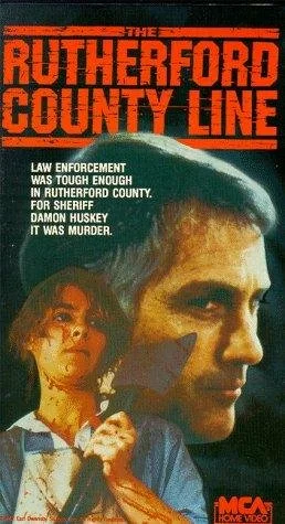 Постер: The Rutherford County Line