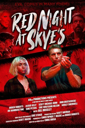 Постер: Red Night at Skye's