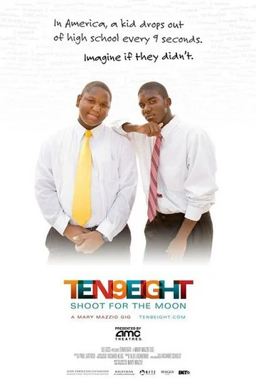 Постер: Ten9Eight: Shoot for the Moon