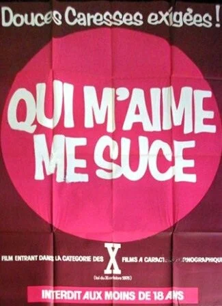 Постер: Qui m'aime me suce
