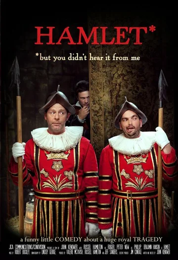 Постер: Hamlet, But You Didn't Hear It from Me