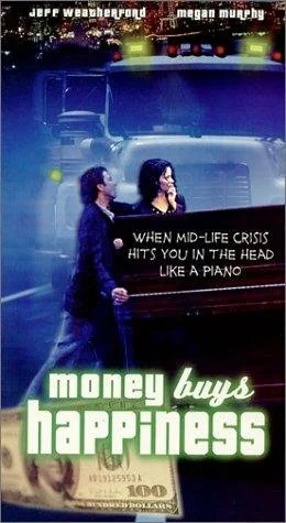Постер: Money Buys Happiness