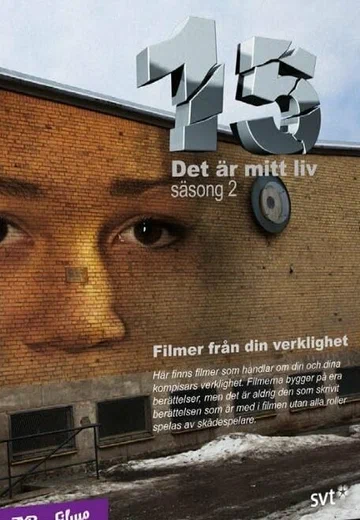 Постер: 15 - Det är mitt liv
