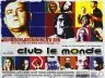 Постер: Club Le Monde