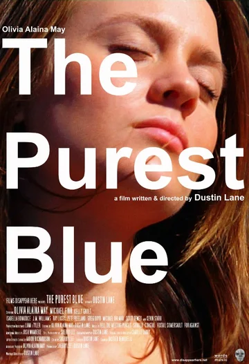 Постер: The Purest Blue
