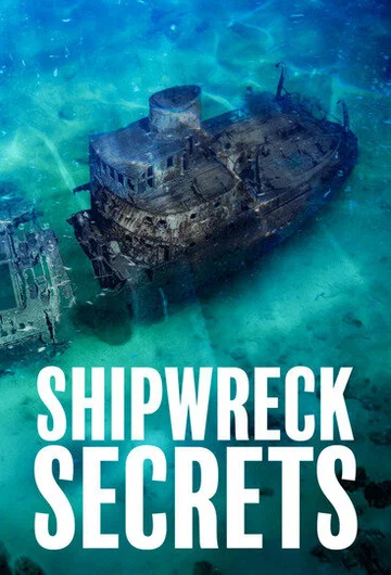 Постер: Shipwreck Secrets