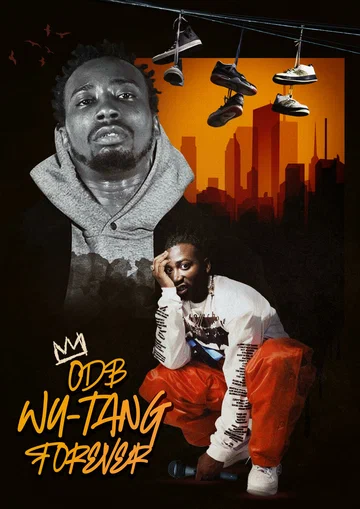 Постер: ODB: Wu-Tang Forever