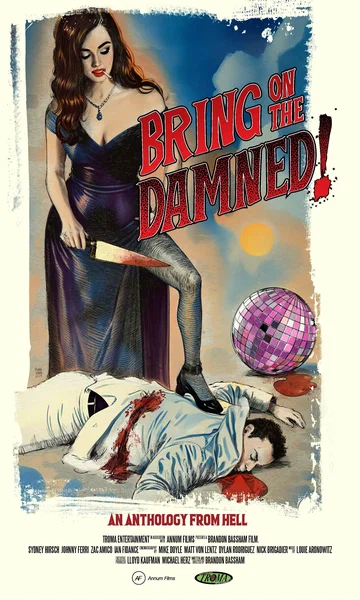 Постер: Bring on the Damned!