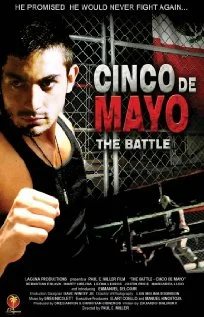 Постер: The Battle: Cinco de Mayo