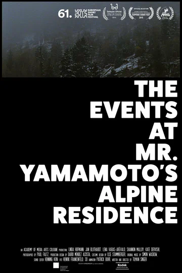 Постер: The Events at Mr. Yamamoto's Alpine Residence