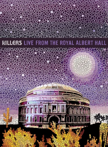 Постер: The Killers: Live from the Royal Albert Hall