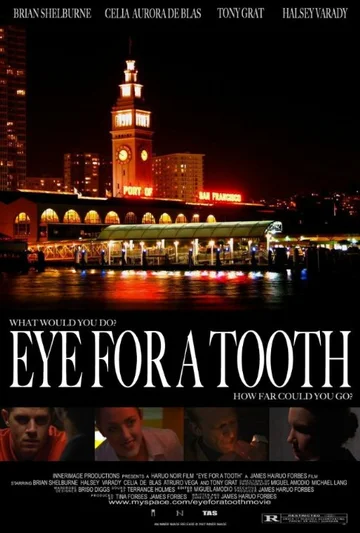Постер: Eye for a Tooth