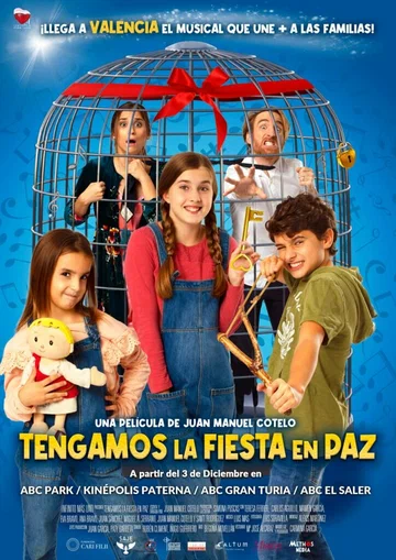 Постер: Tengamos la fiesta en paz